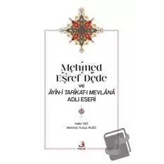 Mehmed Eşref Dede ve Ayin-i Tarikat-ı Mevlana Adlı Eseri