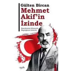 Mehmet Akifin İzinde