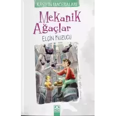 Mekanik Ağaçlar - Kaşifin Maceraları