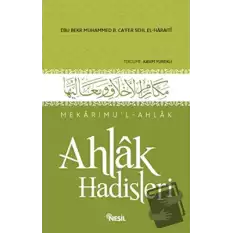 Mekarimu’l-Ahlak - Ahlak Hadisleri (Ciltli)