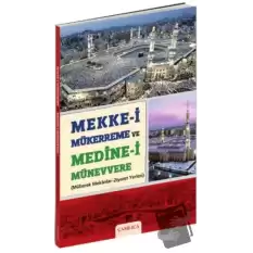 Mekke-i Mükerreme ve Medine-i Münevvere