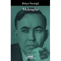 Mektuplar - Bütün Yapıtları