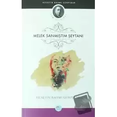 Melek Sanmıştım Şeytanı