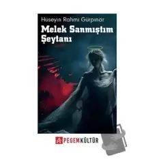 Melek Sanmıştım Şeytanı