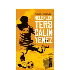 Melekler Ters Çalım Yemez