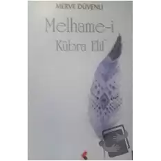 Melhame-i Kübra Elif