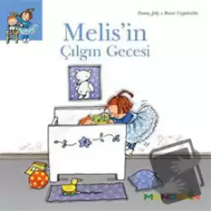 Melis’in Çılgın Gecesi