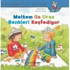 Meltem ile Uras Renkleri Keşfediyor