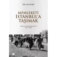 Memleketi İstanbula taşımak