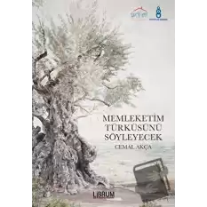 Memleketim Türküsünü Söyleyecek