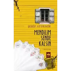 Mendilim Sende Kalsın