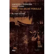 Mengzi’da Ahlaki Psikoloji