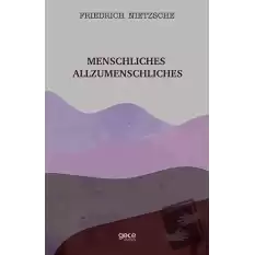 Menschliches Allzumenschliches