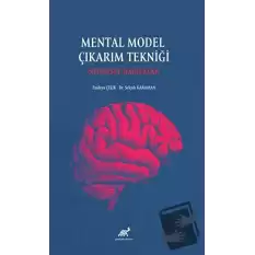 Mental Model Çıkarım Tekniği: Nedensel Haritalar