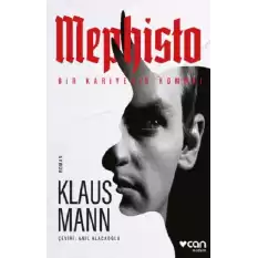 Mephisto: Bir Kariyerin Romanı