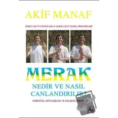 Merak Nedir ve Nasıl Canlandırılır?