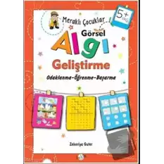 Meraklı Çocuklar Görsel Algı Geliştirme 5+ Yaş