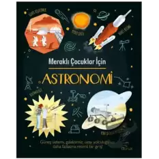 Meraklı Çocuklar için Astronomi