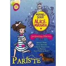 Meraklı Şeker Alice Miranda Pariste