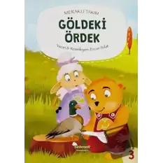 Meraklı Takım - Göldeki Ördek