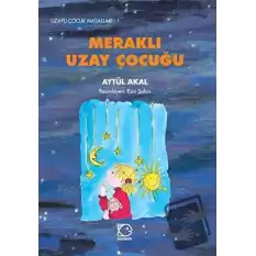 Meraklı Uzay Çocuğu