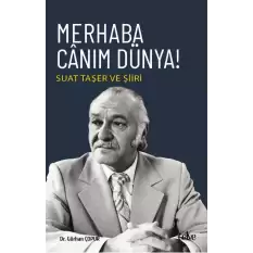 Merhaba Canım Dünya!