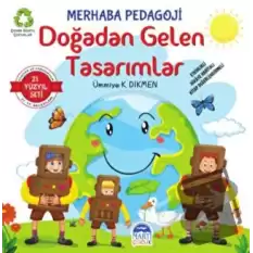 Merhaba Pedagoji - Doğadan Gelen Tasarımlar