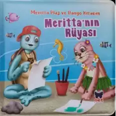 Merittanın Rüyası - Meritta Plaj ve Banyo Kitabım