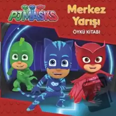 Merkez Yarışı - Pjmasks