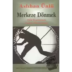 Merkeze Dönmek