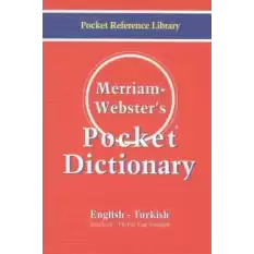 Merriam Webster’s Pocket Dictionary English - Turkish  / Cep Sözlüğü