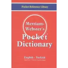 Merriam Webster’s Pocket Dictionary English - Turkish  / Cep Sözlüğü