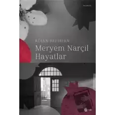 Meryem Narçıl Hayatlar