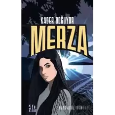 Merza - Kader Doğuyor