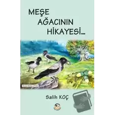 Meşe Ağacının Hikayesi