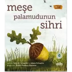 Meşe Palamudunun Sihri (Ciltli)