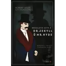 Meseleya Seyr a Dr. Jekyll u Mr. Hyde