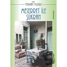 Meserret ile Şükran