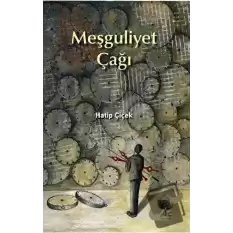 Meşguliyet Çağı