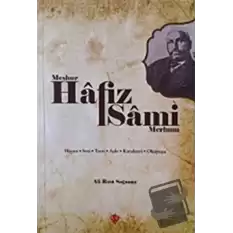 Meşhur Hafız Sami - Merhum