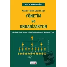 Meslek Yüksek Okulları İçin Yönetim Ve Organizasyon