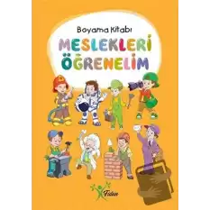 Meslekleri Öğrenelim - Boyama Kitabı