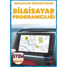 Meslekleri Öğreniyorum - Bilgisayar Programcılığı Stem Meslekleri