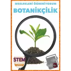 Meslekleri Öğreniyorum - Botanikçilik Stem Meslekleri