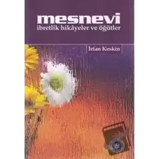 Mesnevi İbretlik Hikayeler ve Öğütler