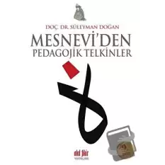 Mesnevi’den Pedagojik Telkinler