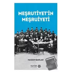 Meşrutiyet’in Meşruiyeti