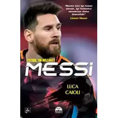 Messi - Futbolun Mozartı