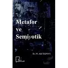 Metafor ve Semiyotik