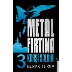 Metal Fırtına 3